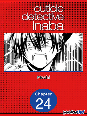cover image of Cuticle Detective Inaba, Chapter 24
